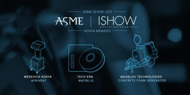 ASME ISHOW Kenya Announces 2021 Winners